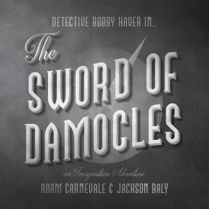 The Sword of Damocles